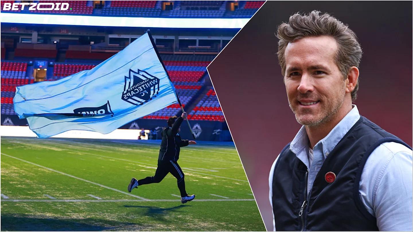 Vancouver Whitecaps Supporters Turn to Ryan Reynolds as Relocation Threat Looms